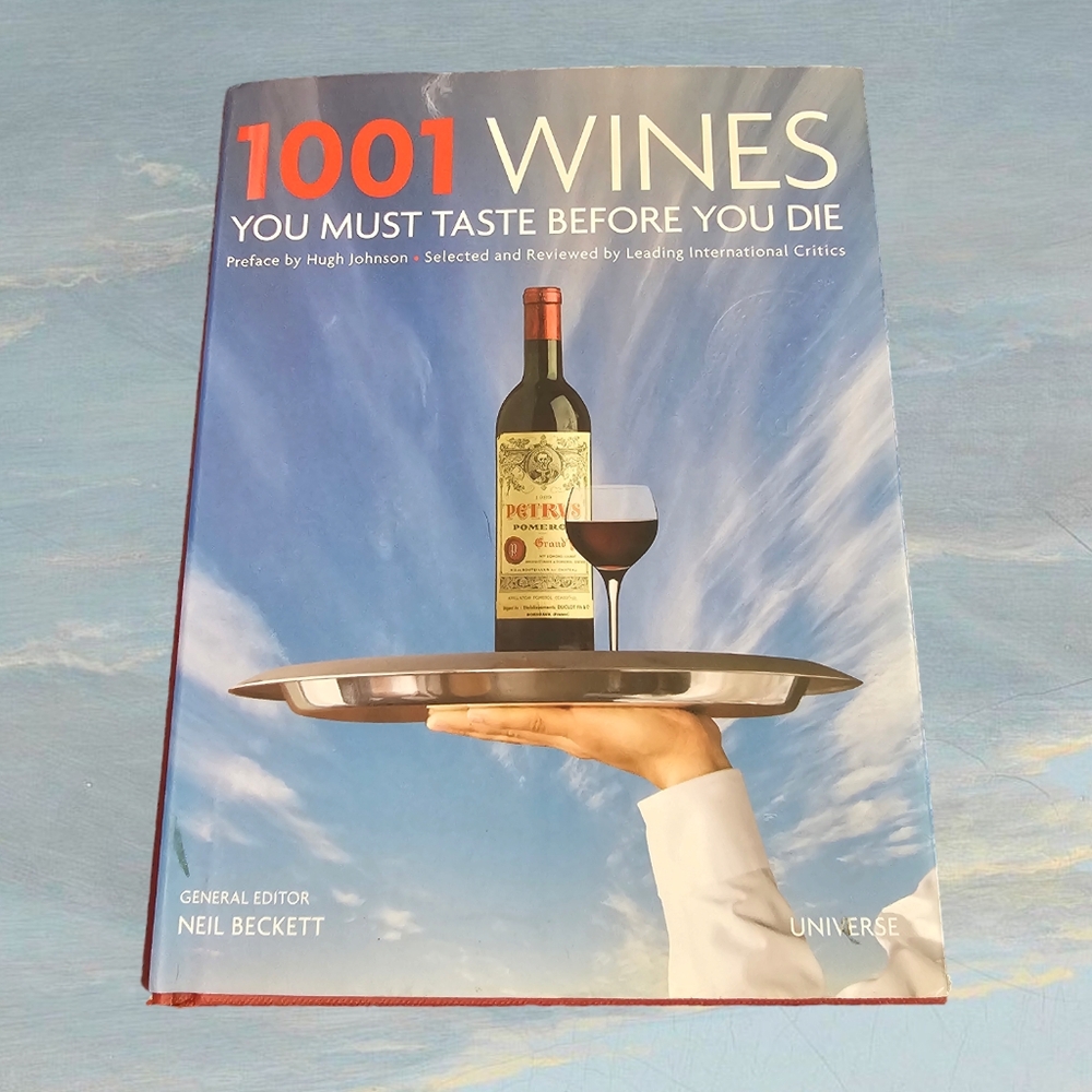 1001 Wines You Must Taste Before You Die - Hardcover Book